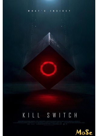 кино Передельщик (Kill Switch) 04.07.20