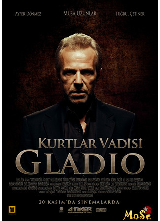 кино Долина волков: Гладио (Valley of the Wolves: Gladio: Kurtlar Vadisi Gladio) 28.11.20