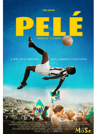 кино Пеле: Рождение легенды (Pele: Birth of a Legend: Pelé: Birth of a Legend) 02.12.20