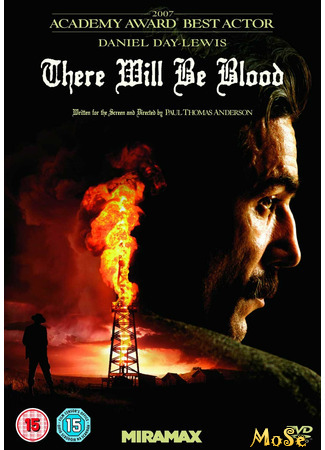 кино Нефть (There Will Be Blood) 15.01.21