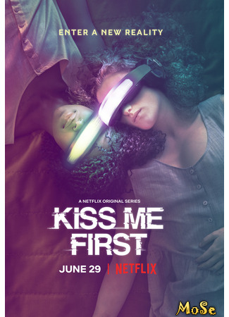 кино Поцелуй меня первым (Kiss Me First) 16.01.21