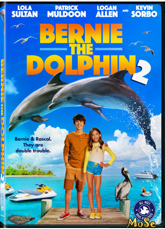 кино Дельфин Берни 2 (Bernie the Dolphin 2) 19.01.21