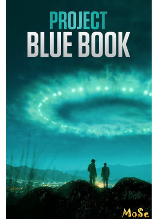 кино Проект «Синяя книга», 1-й сезон (Project Blue Book, season 1) 21.01.21