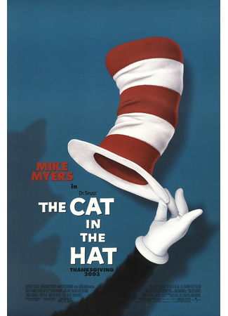 кино Кот (2003) (The Cat in the Hat (2003)) 04.10.21