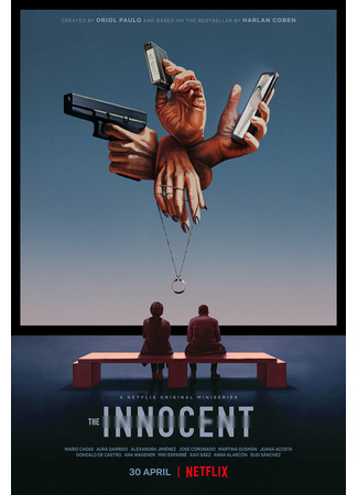 кино Харлан Кобен. Невиновен (The Innocent: El inocente) 04.11.21