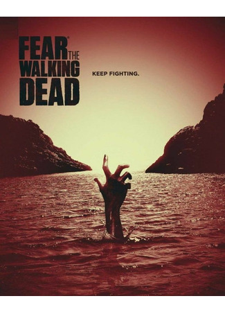 кино Бойтесь ходячих мертвецов (Fear the Walking Dead) 21.11.21