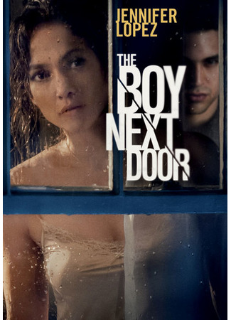 кино Поклонник (The Boy Next Door) 04.05.22