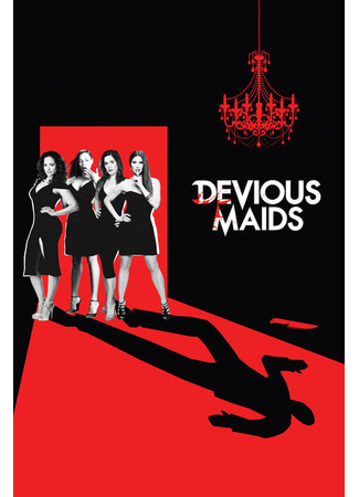кино Коварные горничные (Devious Maids) 17.05.22