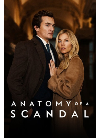 кино Анатомия скандала (Anatomy of a Scandal) 19.05.22