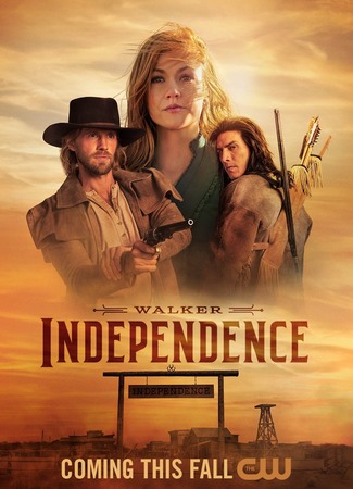 кино Уокер: Независимость (Walker: Independence) 22.05.22