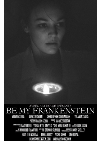 кино Будь моим Франкенштейном (Be My Frankenstein) 23.07.22