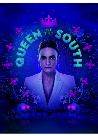 кино Королева юга (Queen of the South) 06.08.22