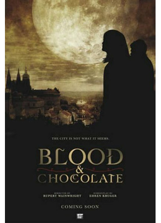 кино Кровь и шоколад (Blood and Chocolate) 03.01.23