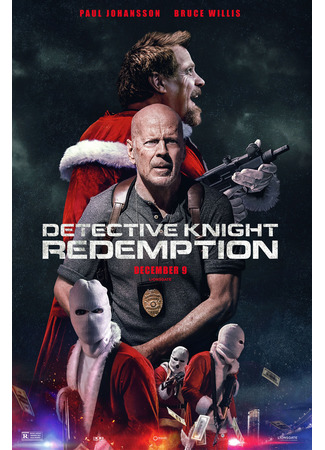 кино Детектив Найт: Искупление (Detective Knight: Redemption) 04.01.23