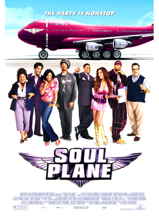 кино Улётный транспорт (Soul Plane) 07.02.23