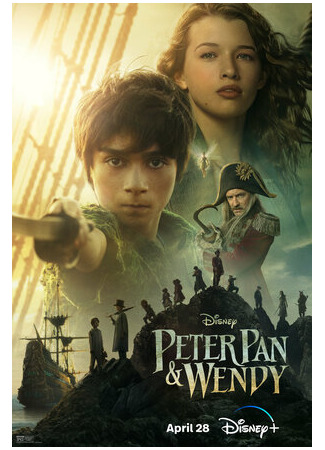 кино Питер Пэн и Венди (2023) (Peter Pan &amp; Wendy) 03.03.23