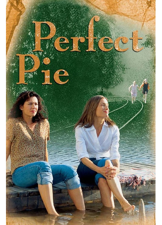 кино Идеальный пирог (Perfect Pie) 04.03.23