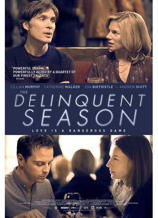 кино Сезон измен (The Delinquent Season) 04.03.23