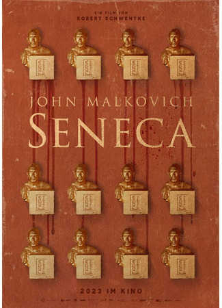 кино Сенека (Seneca – On the Creation of Earthquakes: Seneca – Oder: Über die Geburt von Erdbeben) 02.08.23