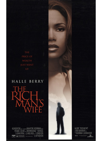 кино Жена богача (The Rich Man&#39;s Wife) 15.08.23