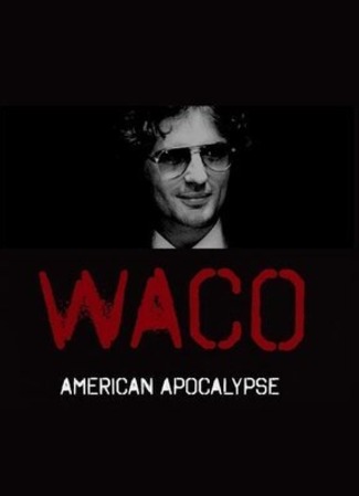 кино Уэйко: Американский апокалипсис (Waco: American Apocalypse) 14.09.23