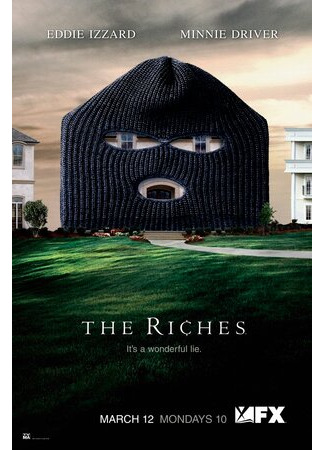 кино Богатые (The Riches) 25.09.23