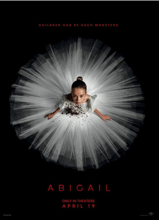 кино Эбигейл (2024) (Abigail) 11.01.24