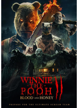 кино Винни-Пух: Кровь и мёд 2 (Winnie-The-Pooh: Blood and Honey 2) 07.02.24