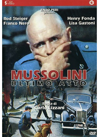 кино Муссолини: Последний акт (Mussolini ultimo atto) 29.02.24