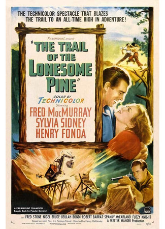кино Тропинка одинокой сосны (The Trail of the Lonesome Pine) 29.02.24