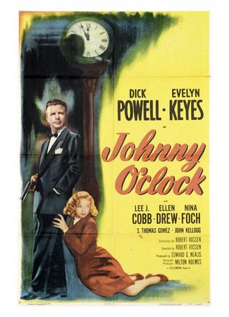 кино Джонни О’Клок (Johnny O&#39;Clock) 29.02.24