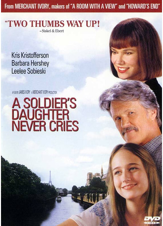 кино Дочь солдата никогда не плачет (A Soldier&#39;s Daughter Never Cries: A Soldier&amp;apos;s Daughter Never Cries) 29.02.24