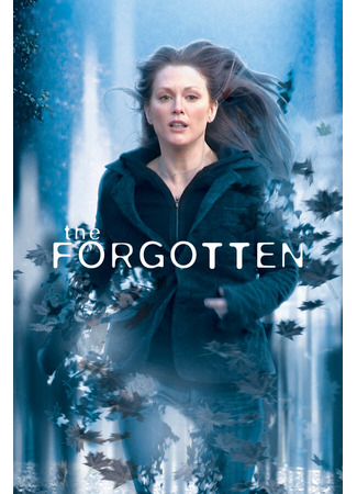 кино Забытое (The Forgotten) 29.02.24