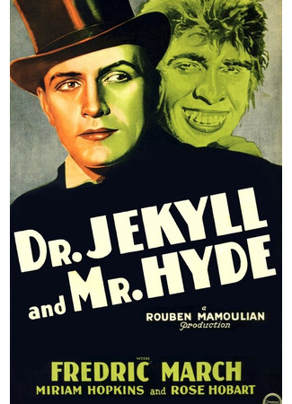 кино Доктор Джекилл и мистер Хайд (Dr. Jekyll and Mr. Hyde) 01.03.24