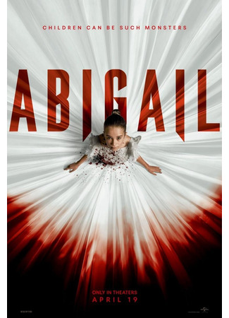 кино Эбигейл (2024) (Abigail) 19.03.24