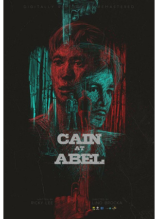 кино Каин и Авель (Cain at Abel) 01.04.24