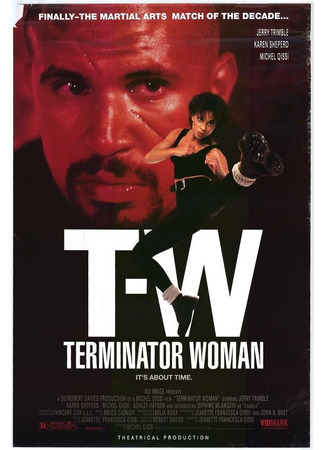 кино Леди терминатор (Terminator Woman) 01.04.24