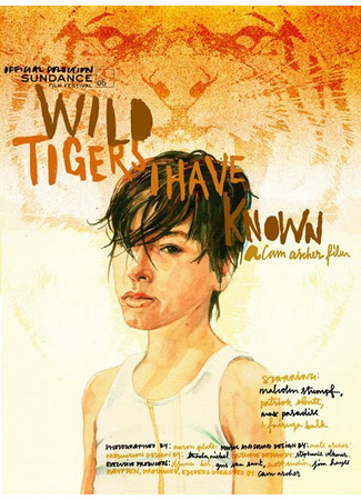 кино Дикие тигры, которых я знал (Wild Tigers I Have Known) 01.04.24