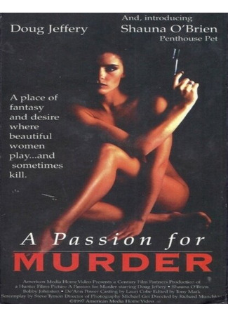 кино Страсть к убийству (Deadlock: A Passion for Murder) 01.04.24