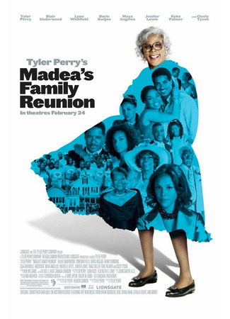 кино Воссоединение семьи Мэдеи (Madea&#39;s Family Reunion) 01.04.24