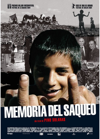 кино Социальный геноцид (Memoria del saqueo) 01.04.24