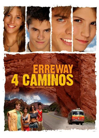 кино Четыре дороги (Erreway: 4 caminos) 01.04.24