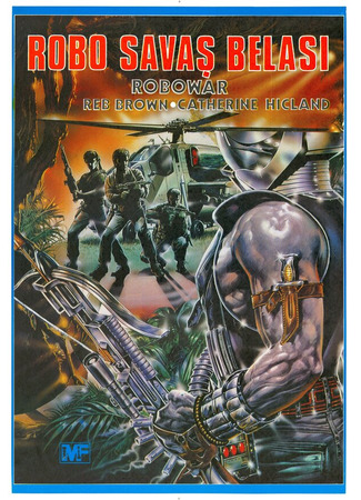 кино Военный робот (Robowar - Robot da guerra) 01.04.24