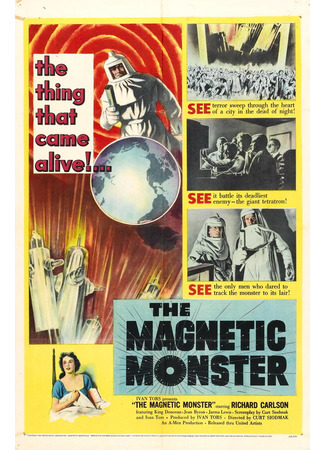 кино Магнитный монстр (The Magnetic Monster) 01.04.24