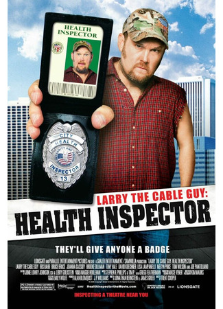 кино Санинспектор (Larry the Cable Guy: Health Inspector) 01.04.24