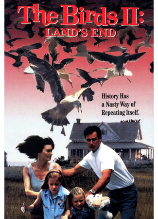 кино Птицы 2: На краю земли (The Birds II: Land&#39;s End: The Birds II: Land&amp;apos;s End) 01.04.24