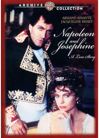 кино Наполеон и Жозефина. История любви (Napoleon and Josephine: A Love Story) 01.04.24