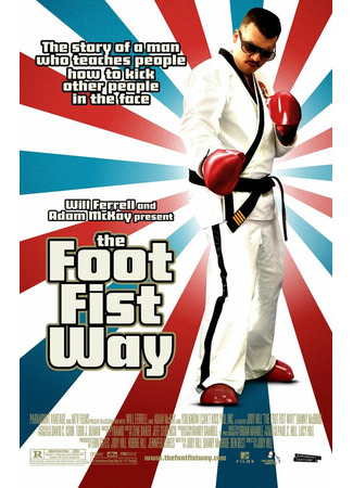 кино Путь ноги и кулака (The Foot Fist Way) 01.04.24