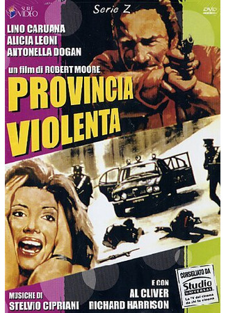 кино Жестокая провинция (Provincia violenta) 01.04.24