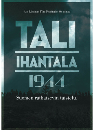 кино Тали — Ихантала 1944 (Tali-Ihantala 1944) 01.04.24